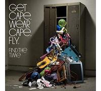 Get Cape. Wear Cape. Fly - Find the Time