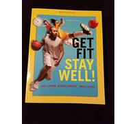 Get Fit, Stay Well! Brief Edition