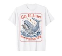Get In Loser We're Doing Gods Will Jonah 1:17 Christian Camiseta