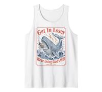 Get In Loser We're Doing Gods Will Jonah 1:17 Christian Camiseta sin Mangas