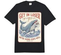 Get In Loser We're Doing Gods Will Jonah 1:17 Christian Comfort Colors Adult Heavyweight T-Shirt