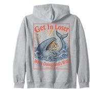 Get In Loser We're Doing Gods Will Jonah 1:17 Christian Sudadera con Capucha