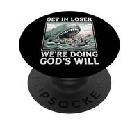 Get In Loser We're Doing God'S Will PopSockets PopGrip Adhesivo
