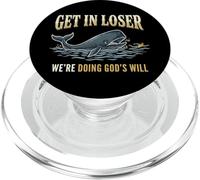 Get In Loser We're Doing God'S Will PopSockets PopGrip para MagSafe