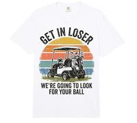 Get in Loser We're Going to Look for Your Ball Golfer Comfort Colors Adult Heavyweight T-Shirt