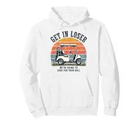 Get in Loser We're Going to Look for Your Ball Golfer Sudadera con Capucha