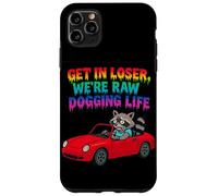 Get In Loser We're Raw Dogging Life Raccoon Design Carcasa para iPhone 11 Pro MAX