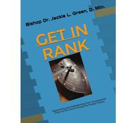 GET IN RANK: Appreciating and Understanding God's Governmental Order for His Church through the Fivefold Ministry