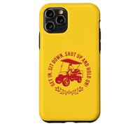 Get In Sit Down Shut Up and Hold On Divertido diseño de Carrito de Golf Carcasa para iPhone 11 Pro