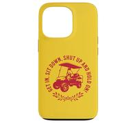Get In Sit Down Shut Up and Hold On Divertido diseño de Carrito de Golf Carcasa para iPhone 13 Pro