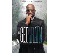 Get In The Rain: 30 Day Prayer Devotional