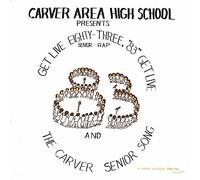 Get Live '83 (the Senior Rap) [Vinilo]