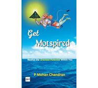 Get Motspired: Realize the 'Greatest Potential' Within You