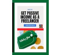 get passive income as a freelancer