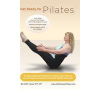 Get Ready For Pilates with Kathi Casey