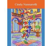 Get Ready, Get Smart, Go Color: Coloring Renaissance Florence from A to Z for Kids