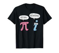 Get Real Be Rational Funny Pi Matemático Profesor de matemáticas Camiseta