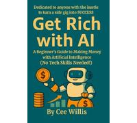 Get Rich With AI
