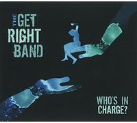 Get Right Band - Who's in Charge
