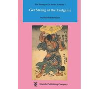Get Strong at the Endgame: 7 (Get Strong at Go series)