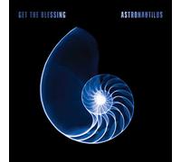 Get the Blessing - Astronautilus [Vinilo]
