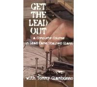 Get the Lead Out with Tommy "G"