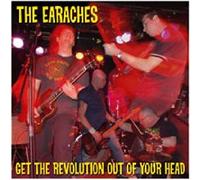 Get the Revolution Out of Your Head by EARACHES (2005-05-03)