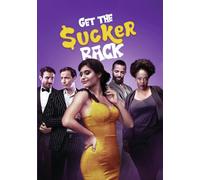 Get The Sucker Back