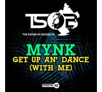 Mynk - Get Up An Dance (With Me)