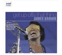 Get Up Offa That Thing By James Brown (2006-06-19)