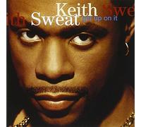 Get Up on It by Keith Sweat (1994-06-28)