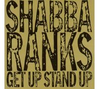 Get Up Stand Up by Shabba Ranks