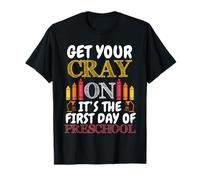 Get your Cray on It's The First Day of School-Student Camiseta