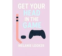 Get Your Head In The Game