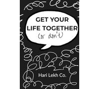Get Your Life Together Journal: Aesthetic Brain Dump, Weekly Planner & Mood Tracker for Overthinking, Resetting, and Trying Your Best. Not your ... just like you. Be messy, own your shit.