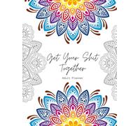 Get Your Shit Together: Adult Planner