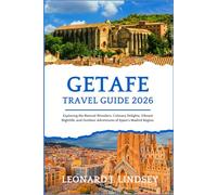 Getafe Travel Guide 2026: Exploring the Natural Wonders, Culinary Delights, Vibrant Nightlife, and Outdoor Adventures of Spain's Madrid Region.