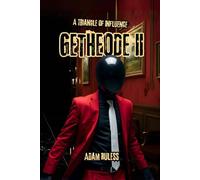 Getheode II: A Triangle of Influence