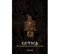 Getica: The Origin and Deeds of the Goths