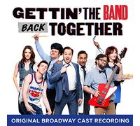 'Gettin' the Band Back Together' Original Broadway Cast - Gettin' the Band Back Together (Original Broadway Cast Recording)