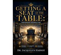 Getting a Seat at the Table: Positioned for Kingdom Authority