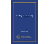 Getting and spending