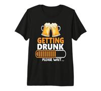 Getting Drunk Please Wait Loading Drinking Beer Lover Camiseta Premium