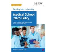 Getting into University: Medical School 2026 Entry