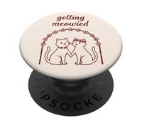 Getting Meowied Cat Boda Novia Novio Divertido PopSockets PopGrip Adhesivo