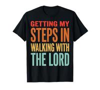 Getting My Steps In Walking with The Lord Camiseta