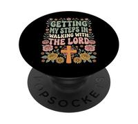 Getting My Steps In Walking with The Lord PopSockets PopGrip Adhesivo