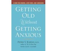 Getting Old Without Getting Anxious (ebook)
