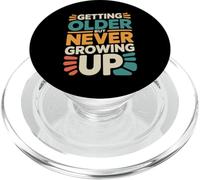 Getting Older But Never Growing Up Adulto Joven - PopSockets PopGrip para MagSafe