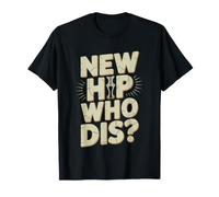 Getting Older Hip Replaced Aging Gracefully New Hardware Camiseta
